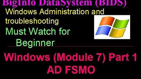 Module 7 | Windows Active Directory FSMO(part 1) | #Technicalsupportcentre