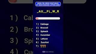 Guess the 7 Green vegetables by their missing letters quiz. #vegetables