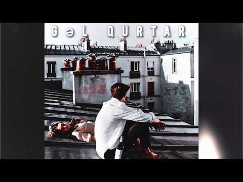 x13əhram - ''Gəl qurtar'' -  (official music)