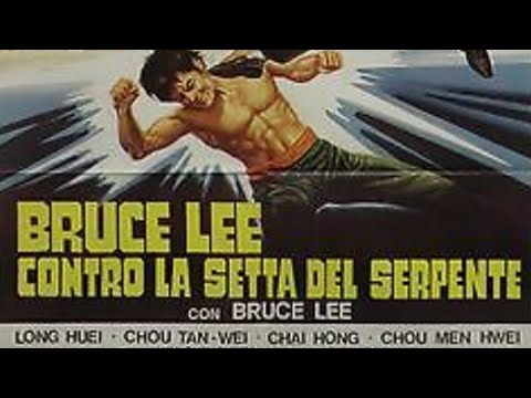 BRUCE LEE CONTRO LA SETTA DEL SERPENTE 1977 (ITA)
