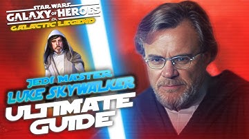 The Ultimate Jedi Master Luke Skywalker (JML) Farming Guide in Star Wars Galaxy of Heroes!