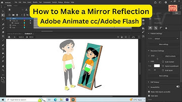 How to make mirror effects in animation- Adobe Animate cc