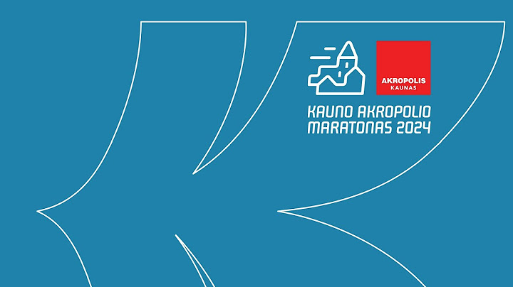 Kauno Akropolio maratonas 2024