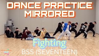 BSS (SEVENTEEN) - Fighting (Feat. Lee Young Ji) Dance Practice Mirrored [4K]