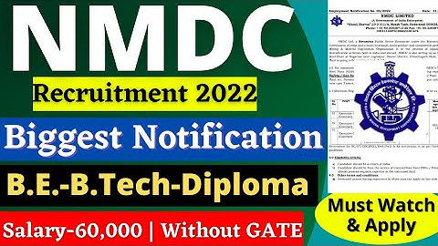 NMDC Recruitment 2022 | Degree Diploma | No GATE | Salary 60000 | NMDC Recruitment Notification 2022