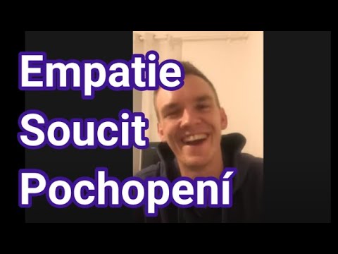 Video: Proč je důležitá empatie?