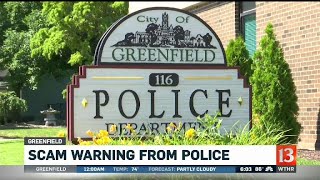 Greenfield scam warning