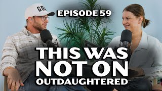 The Truth OutDaughtered Never Showed About Our Marriage | More Than Reality Podcast | EP 59