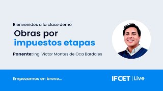 OBRAS POR IMPUESTOS ETAPAS - Clase DEMO👀❗