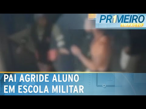 Video pr-pai-invade-escola-civico-militar-para-agredir-aluno-primeiro-impacto-17-05-24