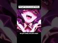 This girl has an unusual hobby. #anime #animeweeb #animeedit #youtube