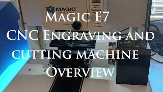Magic E7 Engraving and Cutting Machine Overview