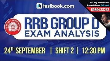 RRB Group D 2018 Exam Analysis | 24th September Shift 2 | Exam Review + Questions Asked