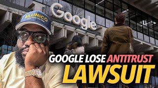 Judge Rules Against Google In Antitrust Lawsuit, Say They're of Running Monopoly With Apple, Samsung