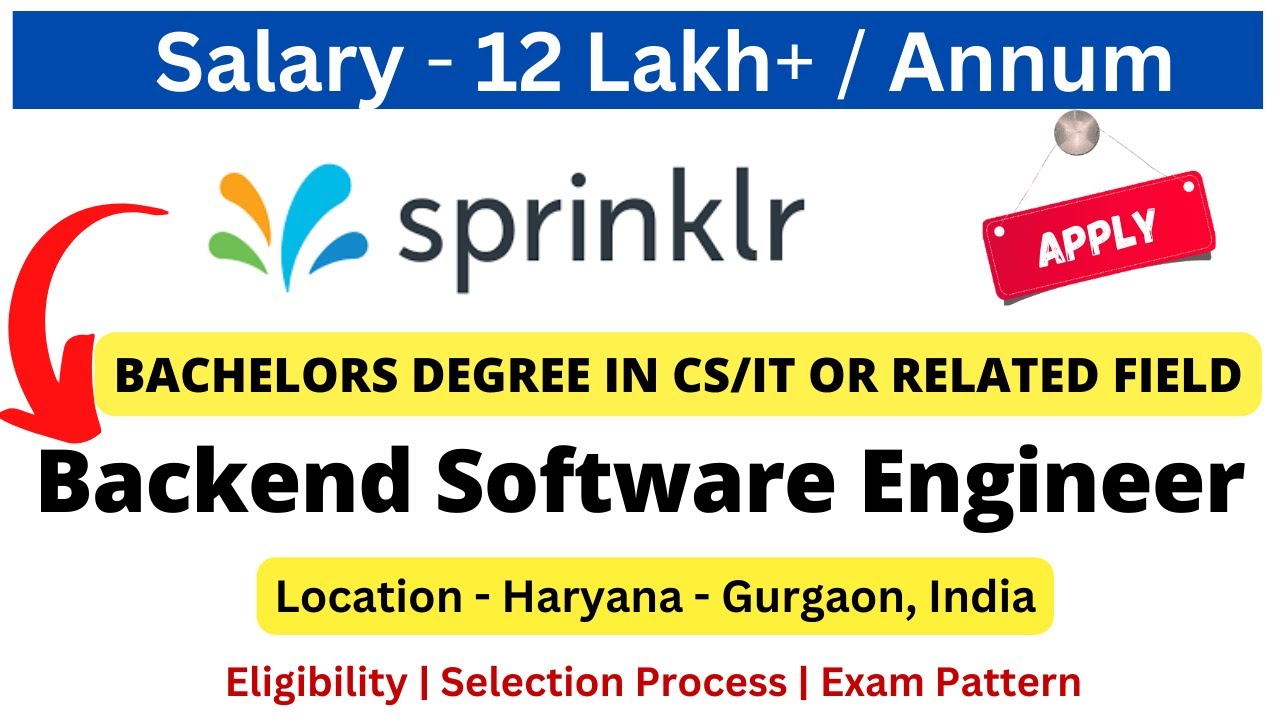 Sprinklr Off Campus Drive for 2020/2021/2022/2023 Backend Engineer