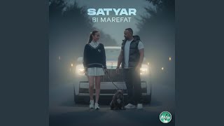 Bi Marefat - Satyar