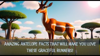 How Fast Can Antelopes Run? Discover 10 Fun Facts!