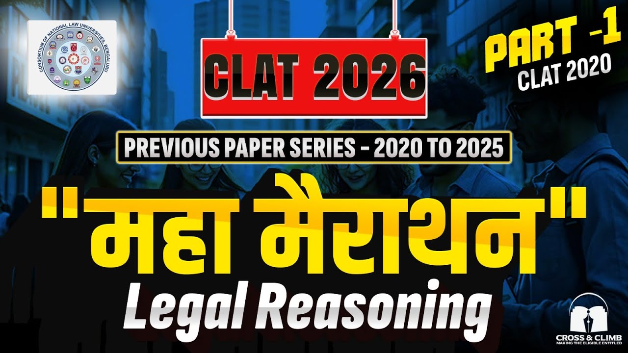 MAHA MARATHON for CLAT 2026 | Best CLAT Coaching | Cross and Climb ...