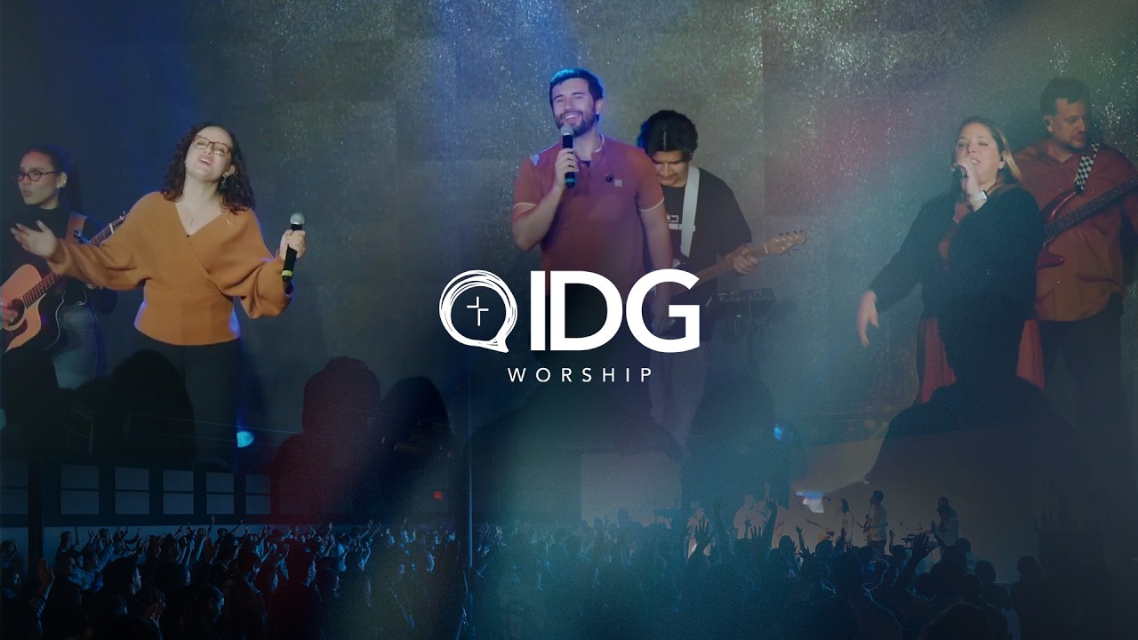 IDG WORSHIP | Alabanza Completa