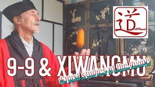 9 9 & Xiwangmu daoist divinity explained