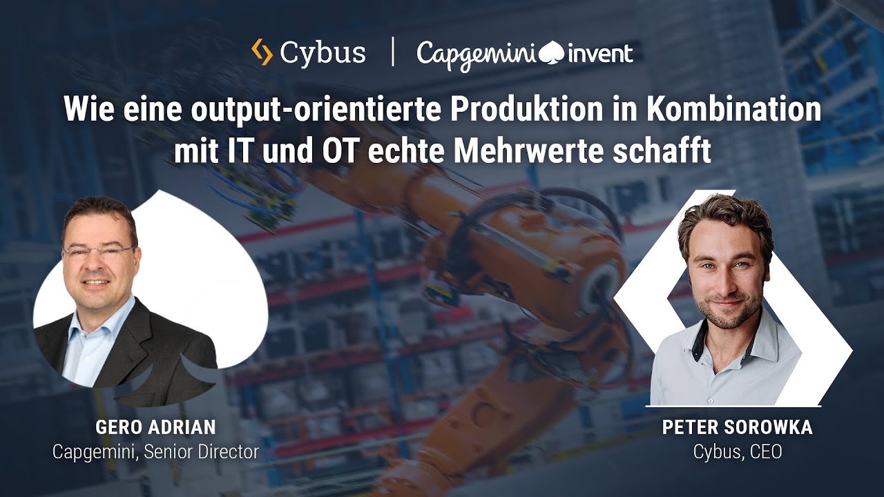 IT/OT – Mehrwert durch Output-Orientierung | Experten-Roundtable Cybus ...