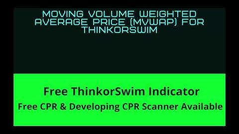 FREE Indicator with buy/sell signals | Moving Volume Weighted Average Price (MVWAP) For ThinkOrSwim