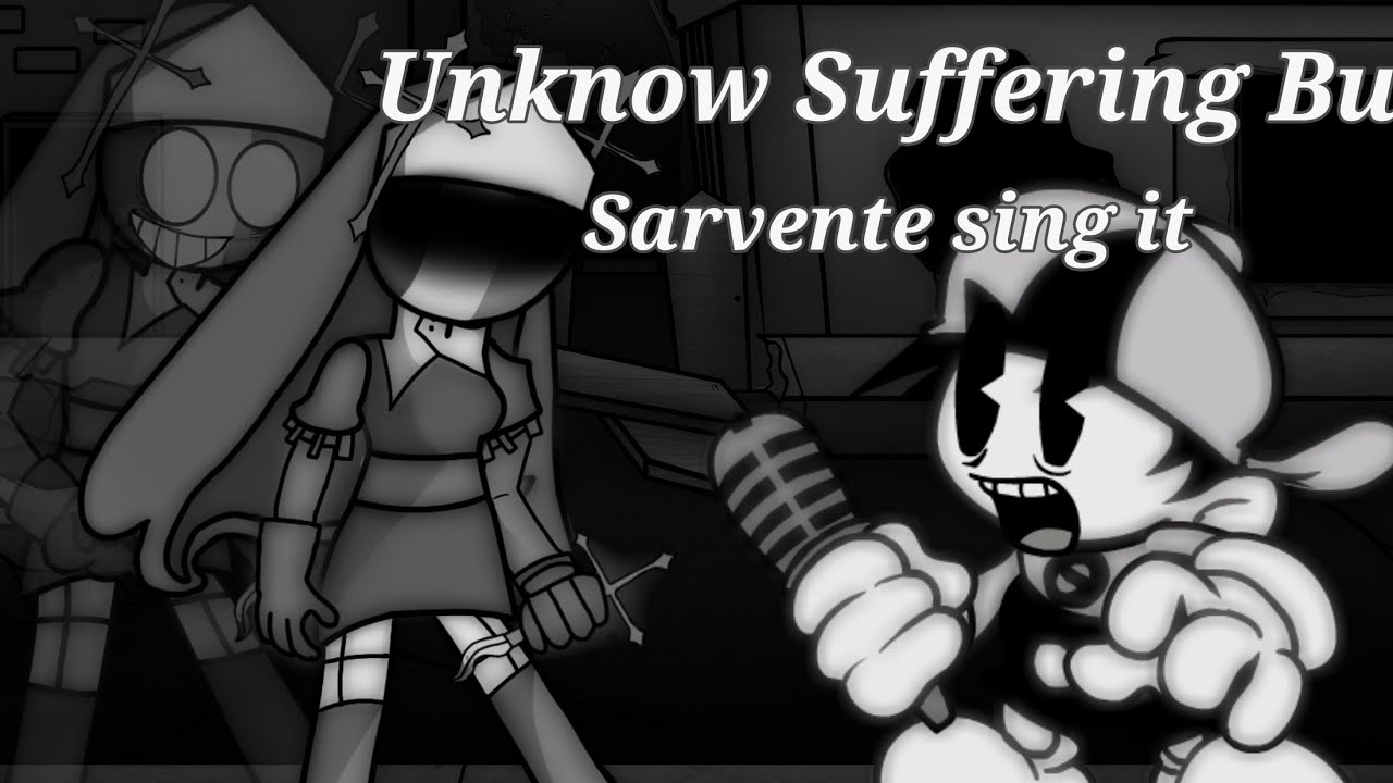 I Will Meet With God Unknow Suffering But Sarvente Sing It FNF i-will-meet-with-god-unknow-suffering-but-sarvente-sing-it-fnf