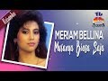 Meriam Bellina - Mulanya Biasa Saja 