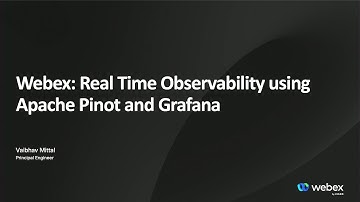Real Time Observability using Apache Pinot & Grafana (Vaibhav Mittal, Cisco) | Bangalore Meetup 2023