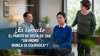 Testimonios cristianos, Ep. 41: ¿Es correcto el punto de vista de que "Un padre nunca se equivoca"?