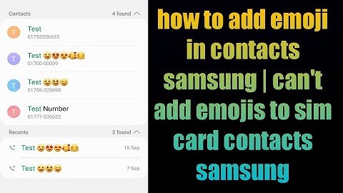 how to add emoji in contacts samsung | can