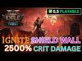 [POE2] Shield Wall Infernalist - Nebuloch - 2500% Crit Damage Budget Boss Killer