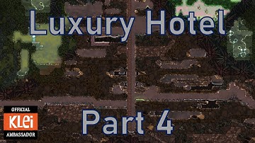 Luxury Hotel - Part 4 - Oxygen Not Included
