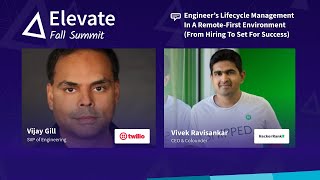 Engineers Lifecycle Management - Remote First Environment| Vijay Gill - Twilio & Vivek - HackerRank