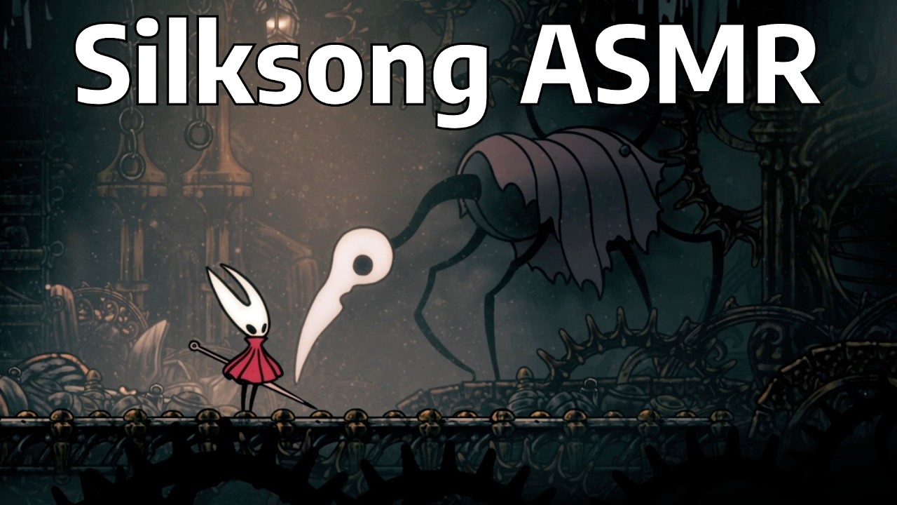 Silksong ASMR | The Horrors of Whiteward