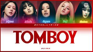 (G) I-DLE - [ TOMBOY ] Color Coded Lyrics Eng/Rom/Han Resimi