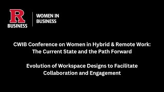 Evolution of Workspace Designs to Facilitate Collaboration and Engagement | CWIB Conference 2023