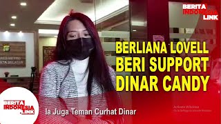 Berliana Lovell Temani dan Support Dinar Candy