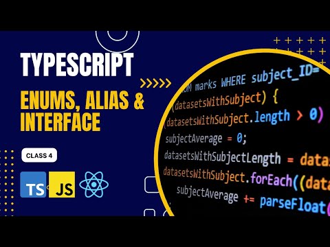 Enums, Alias & Interface in Typescript - Class 4 #typescript