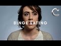 Binge Eating | Eating Disorders | One Word | Cut