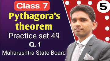 Pythagoras theorem practice set 49 | class 7