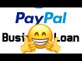 New Entrepreneur? No Capital? NO PROBLEM! Paypal Business Loan FULL REVIEW!