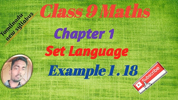 Class 9 Maths | Chapter 1 | Set Language |Example 1.18