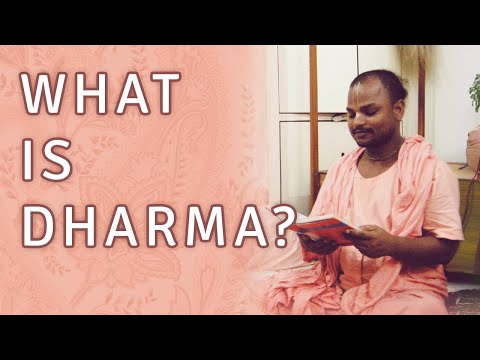 What Is Dharma? | Sripad BB Sraman Maharaj