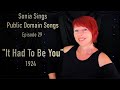 Public Domain Songs - It Had To Be You
