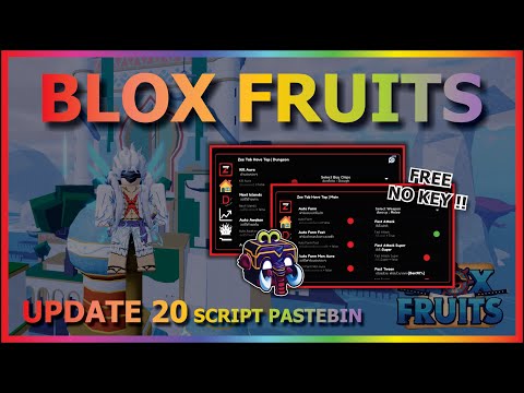 blox fruits script update 20 – DailyPastebin