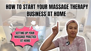 How to Start Your Massage Business at Home | Setting Up Your Massage Business at Home