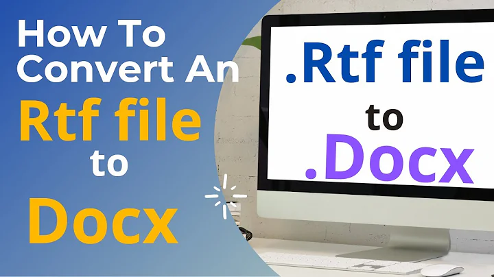 How To Convert a Rich Text file(.rtf) file to a microsoft word file(.docx)