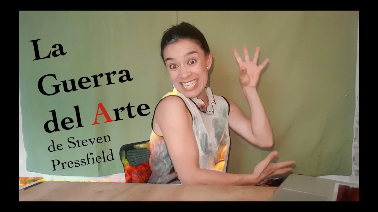 Sobre el libro "la guerra del arte" de Steven Pressfield