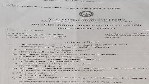 WBSU BA 4th Semester History ( GE4/DSC4) History of India (1707-1950)2023 question paper